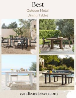 Lifestyle expert, journalist and interior design blogger Candie Anderson of candieanderson.com shares the best outdoor metal dining tables of 2026.