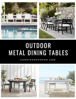 Lifestyle expert, journalist and interior design blogger Candie Anderson of candieanderson.com has the scoop on 20 of the best outdoor dining tables in a variety of styles and trends.