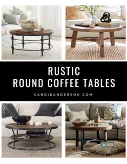 Lifestyle expert, journalist and interior design blogger Candie Anderson of candieanderson.com has the scoop on 20 of the best rustic round coffee tables in a variety of styles and price ranges! They'll look great with your living room.