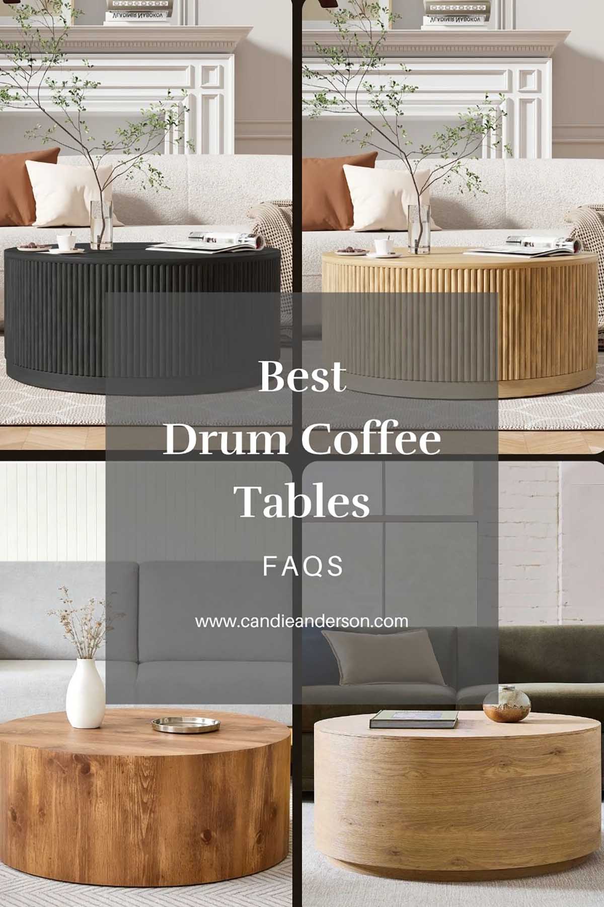 Lifestyle expert, journalist and interior design blogger Candie Anderson of candieanderson.com shares the best drum coffee tables frequently asked questions.