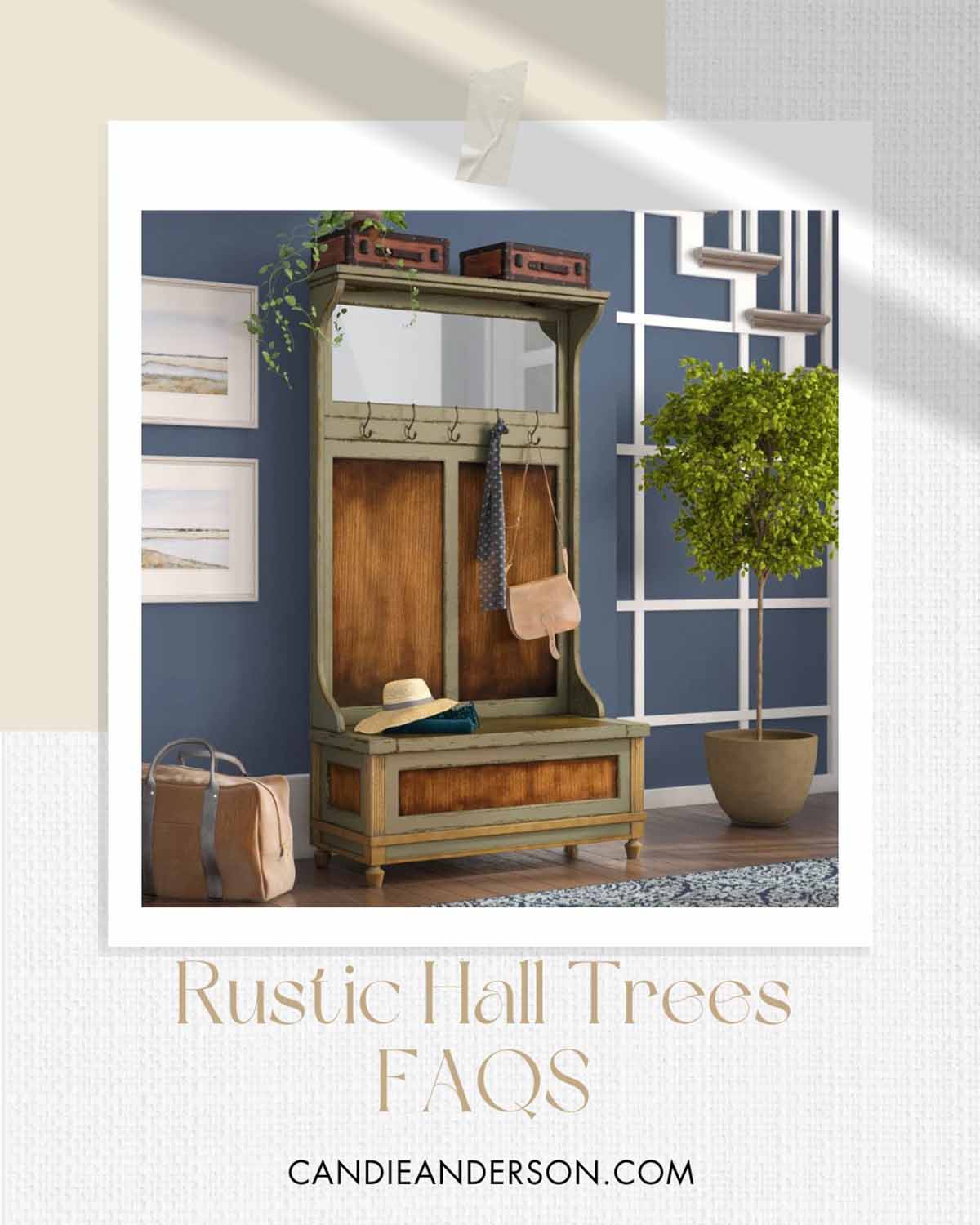 Lifestyle expert, journalist and interior design blogger Candie Anderson of candieanderson.com shares the most frequently asked questions about rustic hall trees.