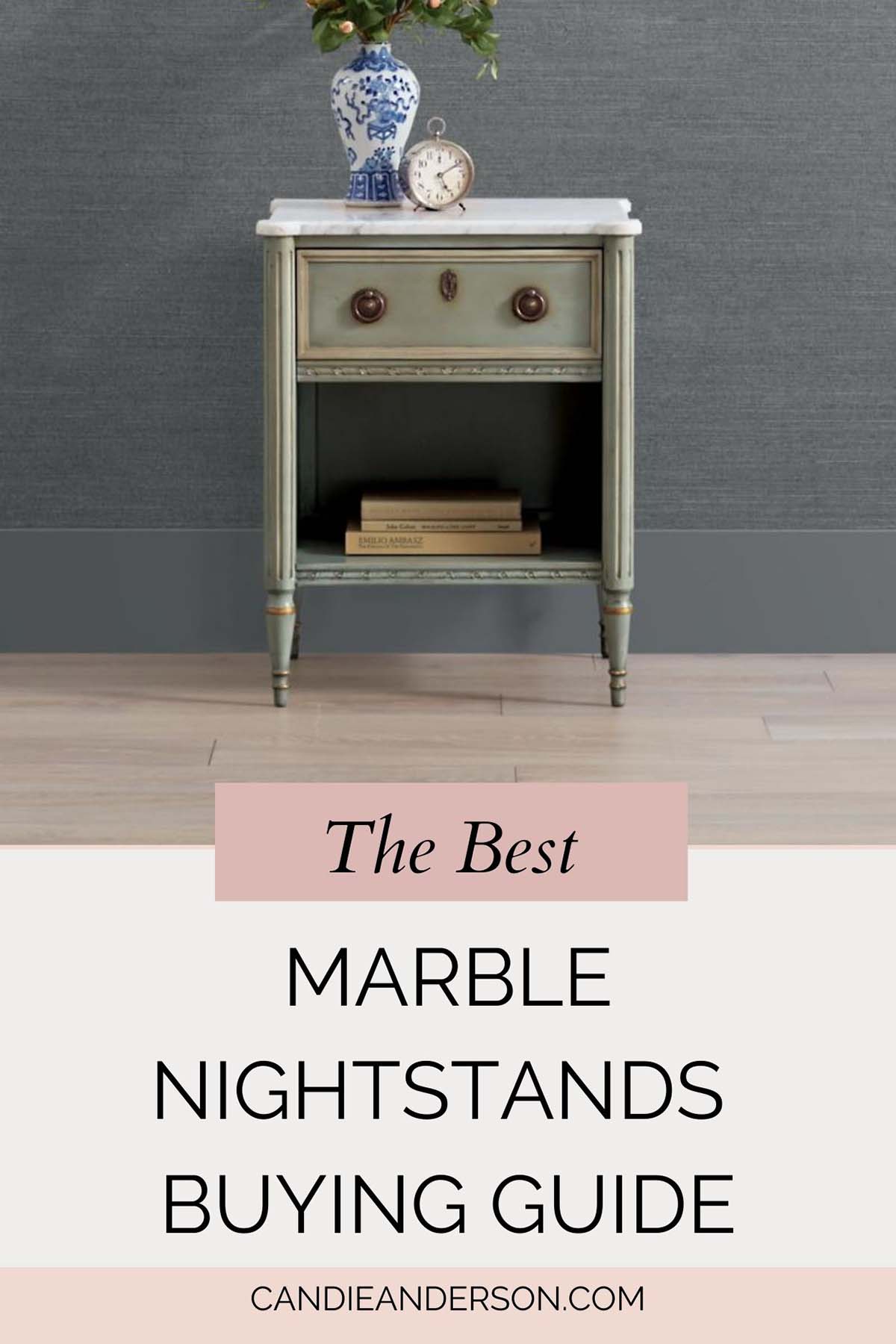 Lifestyle expert, journalist and interior design blogger Candie Anderson of candieanderson.com shares the best marble nightstands buying guide.