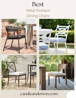Entertaining expert, journalist and interior design blogger Candie Anderson of candieanderson.com shares the 15 best metal outdoor dining chairs for entertaining friends and family throughout the spring, summer and fall months.
