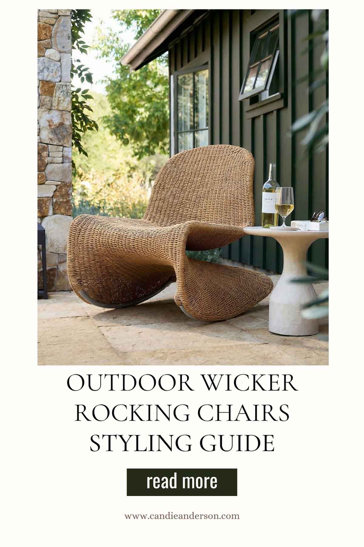 Lifestyle expert, journalist and interior design blogger Candie Anderson of candieanderson.com shares the best outdoor wicker rocking chairs styling guide and offers tips on how you can style your new outdoor wicker rocking chairs on your front porch, on your patio, in your garden and backyard.