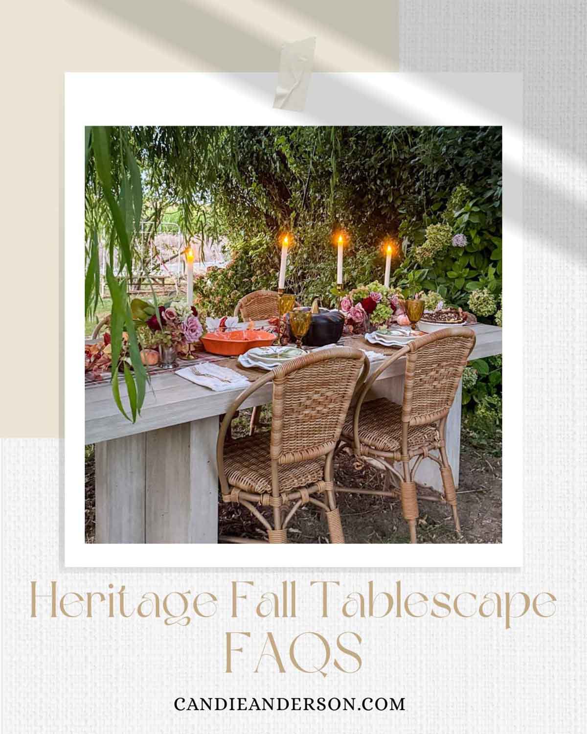 Entertaining expert, journalist and lifestyle blogger Candie Anderson of candieanderson.com shares the most frequently asked questions about fall tablescapes in 2026.