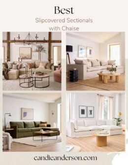 Lifestyle expert, journalist and interior design blogger Candie Anderson of candieanderson.com shares the best slipcovered sectionals with chaise for your living room and family room.