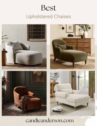 Lifestyle expert, journalist and interior design blogger Candie Anderson of candieanderson.com shares the best upholstered chaises and how to style them in your living room, bedroom and home office.